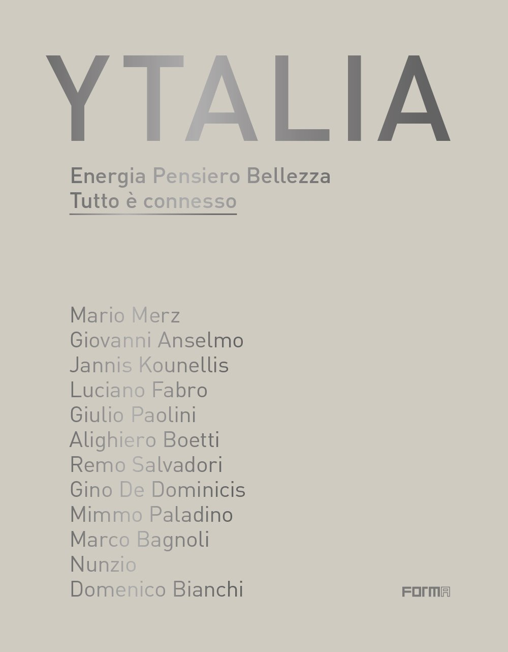 Ytalia. Energia Pensiero Bellezza. Tutto è connesso. Ediz. illustrata