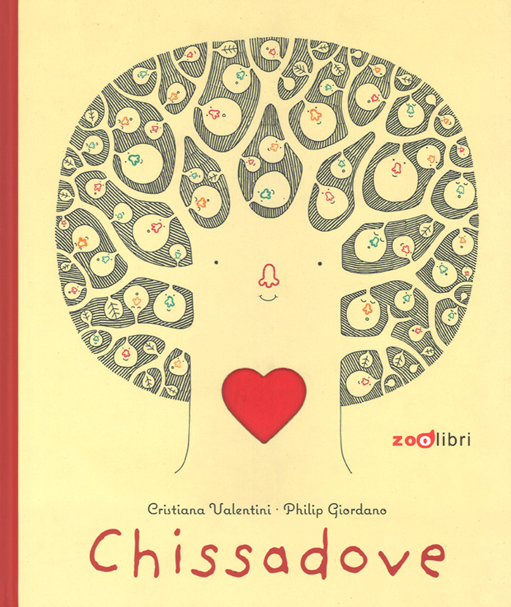 Chissadove. Ediz. a colori