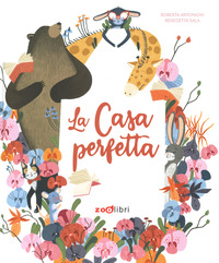 Copertina CASA PERFETTA. EDIZ. A COLORI (LA)
