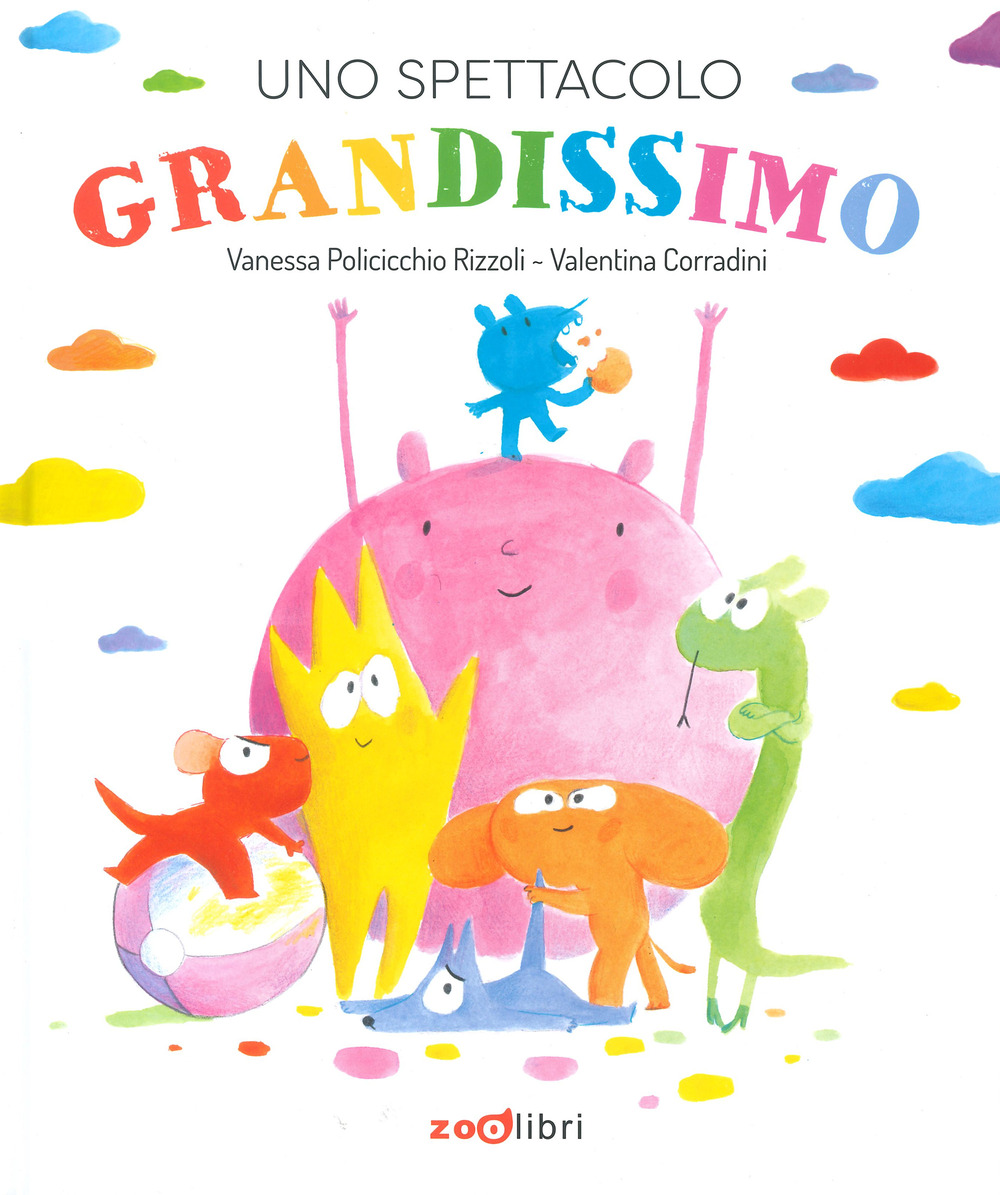 Uno spettacolo grandissimo. Ediz. a colori