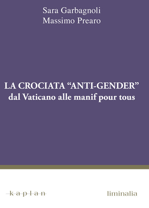 La crociata «anti-gender». Dal Vaticano alle manif pour tous