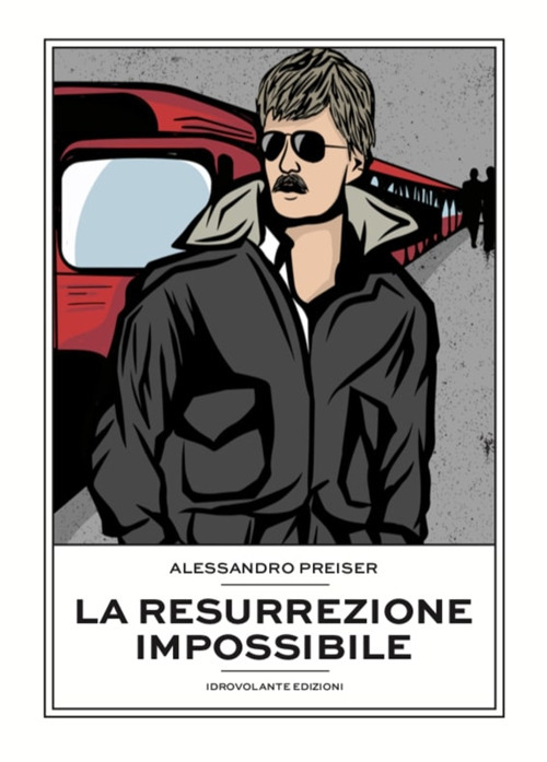 La resurrezione impossibile