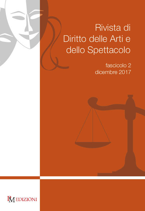 Rivista di diritto delle arti e dello spettacolo (2017). Vol. 2