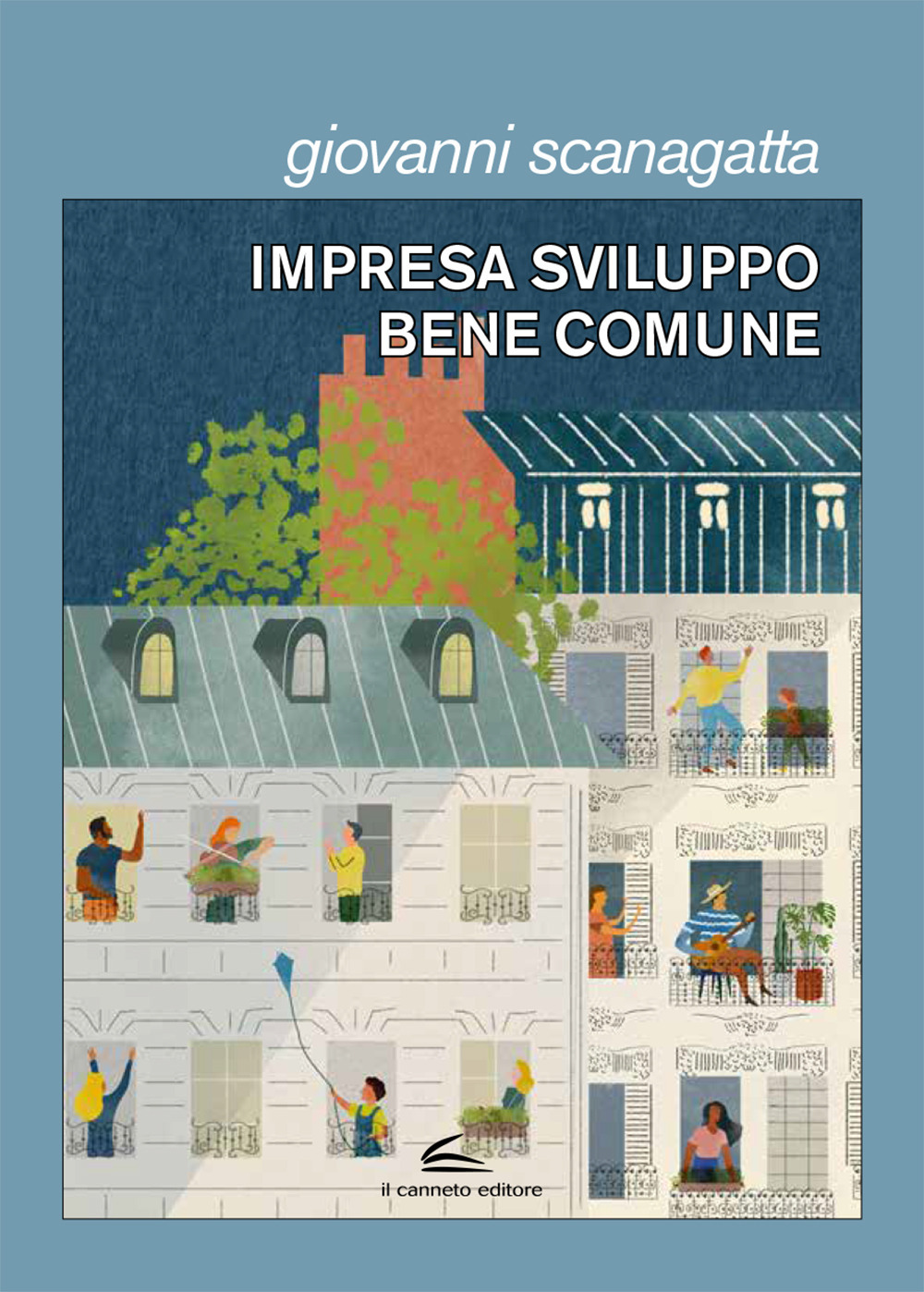 Impresa, sviluppo, bene comune