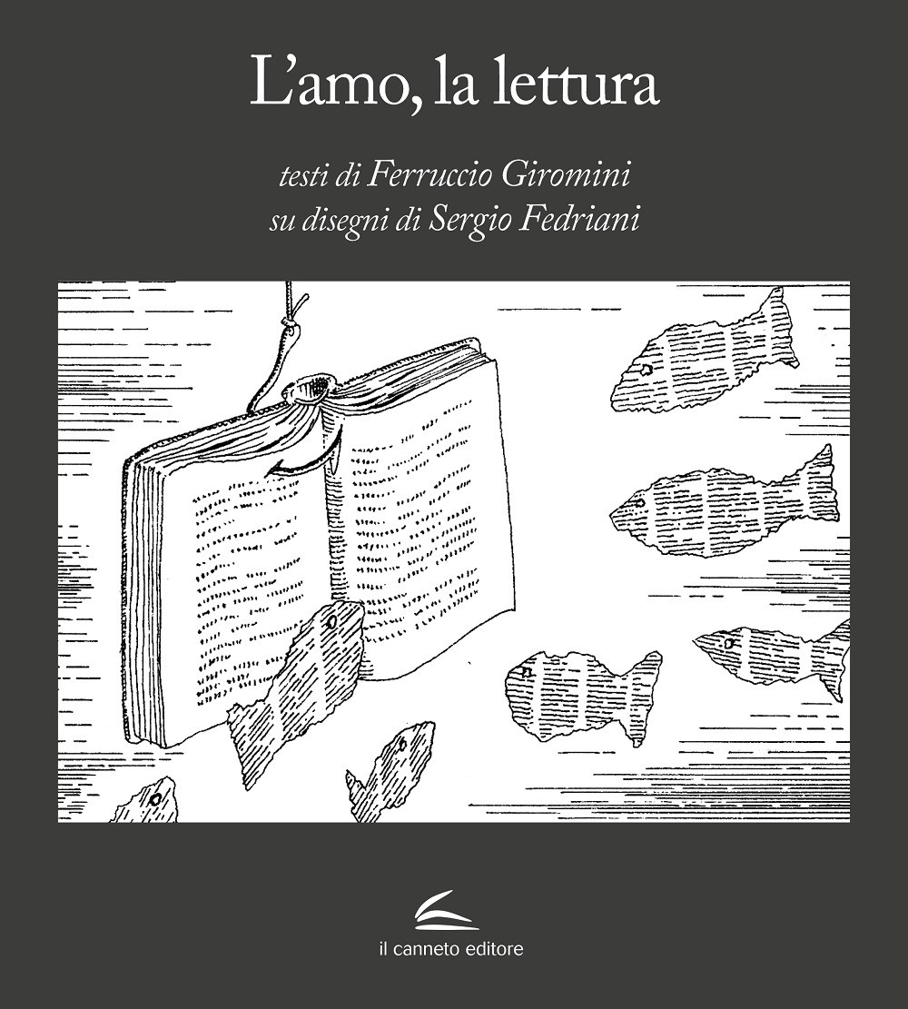 L'amo, la lettura. Ediz. illustrata