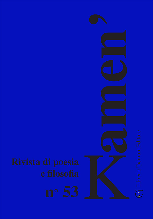 Kamen'. Rivista di poesia e filosofia. Ediz. italiana, croata e russa. Vol. 53
