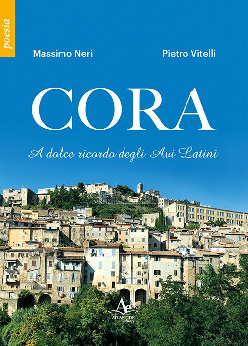 Cora. A dolce ricordo degli Avi Latini