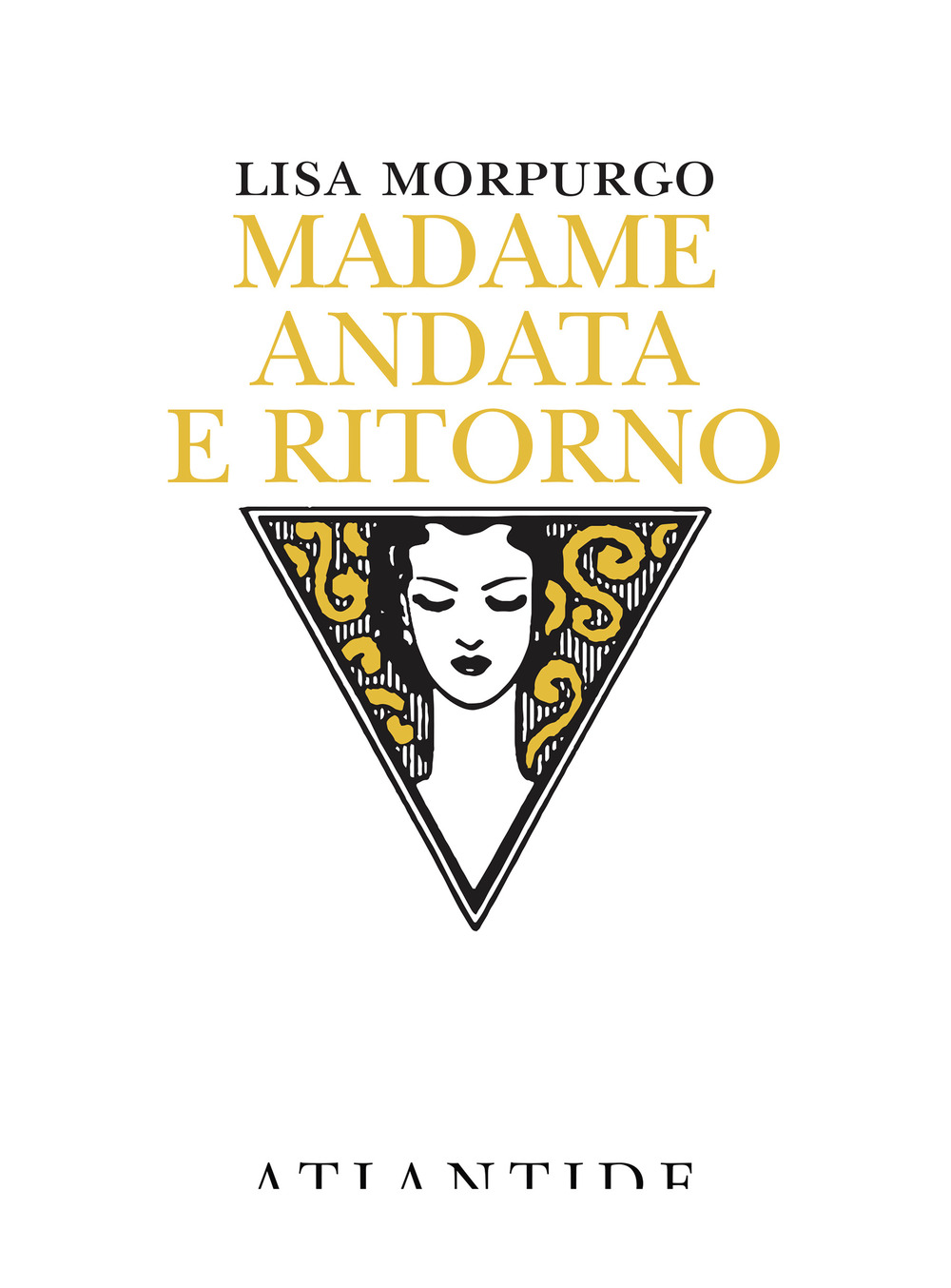 Madame andata e ritorno