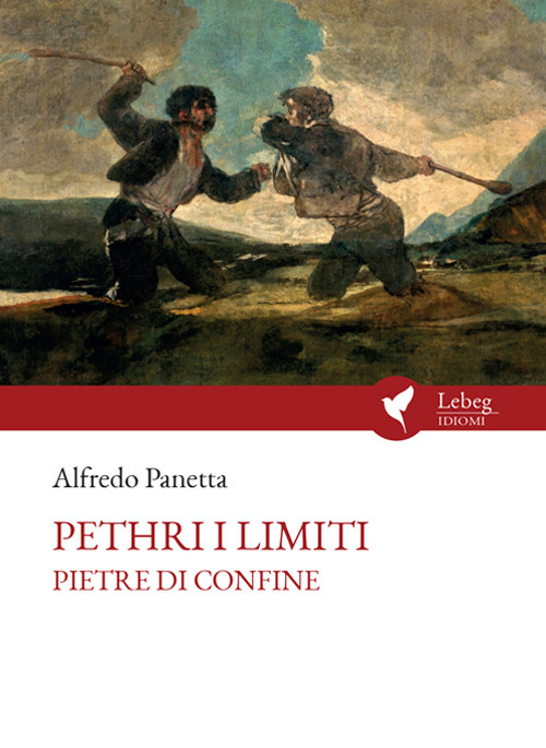 Petri 'i limiti. Pietre di confine. Ediz. ampliata