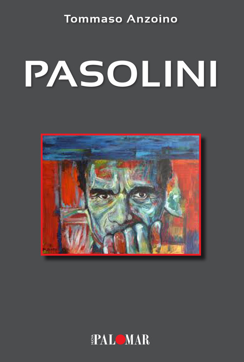 Pasolini. Ediz. ampliata