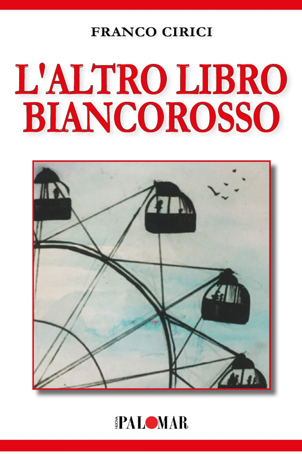 L'altro libro biancorosso