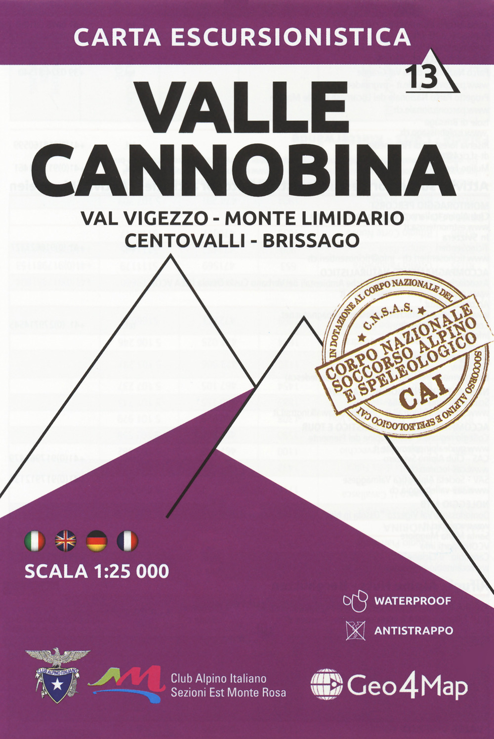 Carta escursionistica Valle Cannobina. Scala 1:25.000. Ediz. italiana, inglese, tedesca e francese. Vol. 13