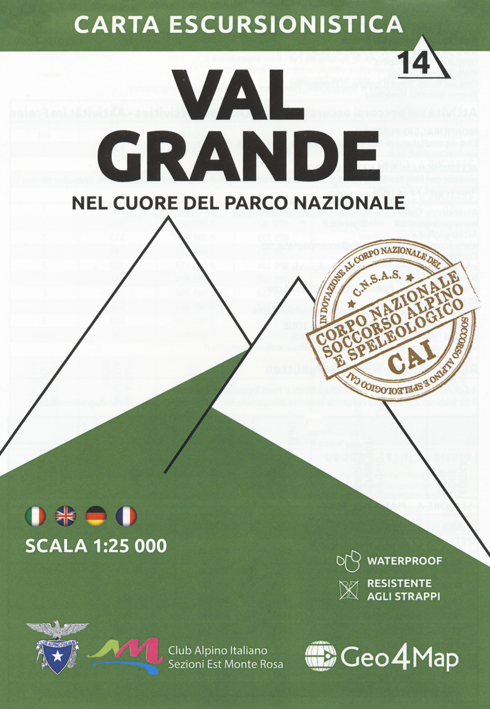 Carta escursionistica Val Grande. Nel cuore del parco nazionale. Scala 1:25.000. Ediz. italiana, inglese, tedesca e francese. Con Contenuto digitale per accesso on line. Vol. 14