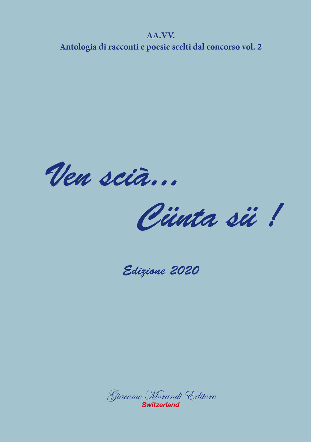 Ven scià... Cünta sü! Edizione 2020