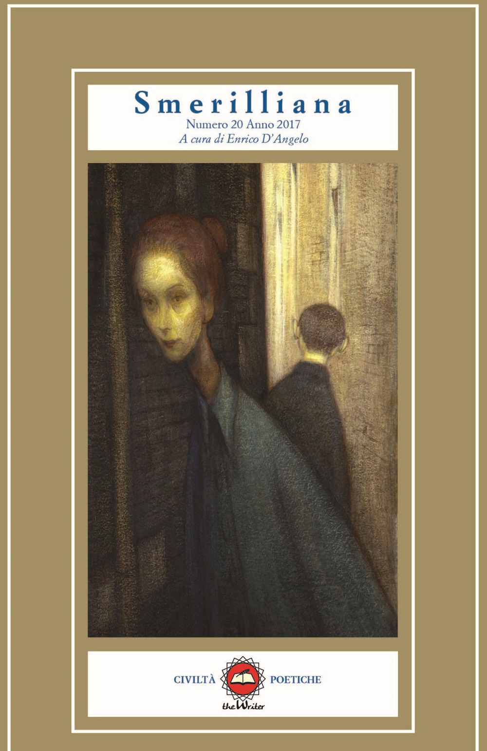 Smerilliana. Semestrale di civiltà poetiche (2017). Vol. 20