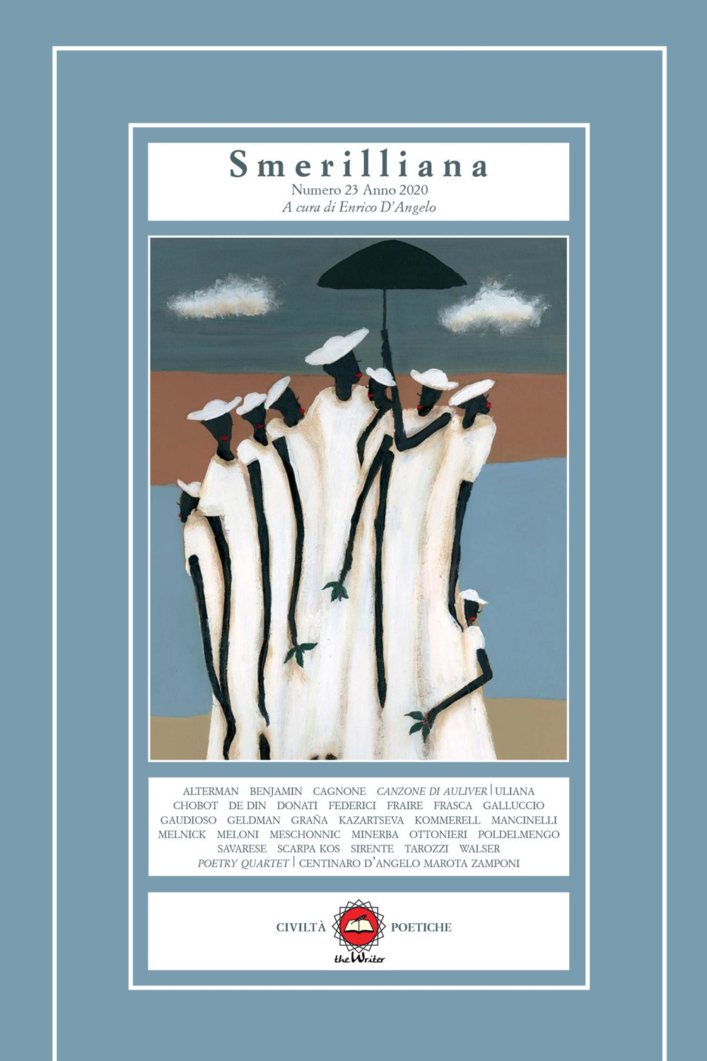Smerilliana. Semestrale di civiltà poetiche (2020). Vol. 23