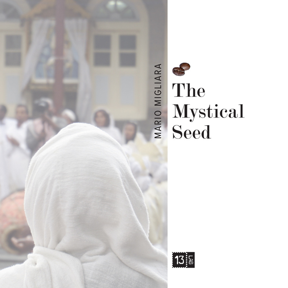 The Mystical Seed. Nuova ediz.