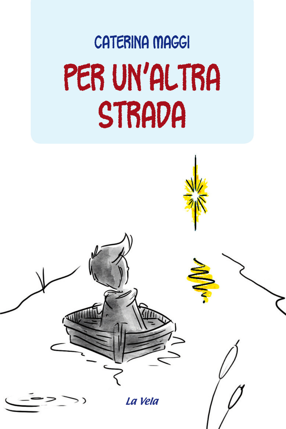 Per un'altra strada