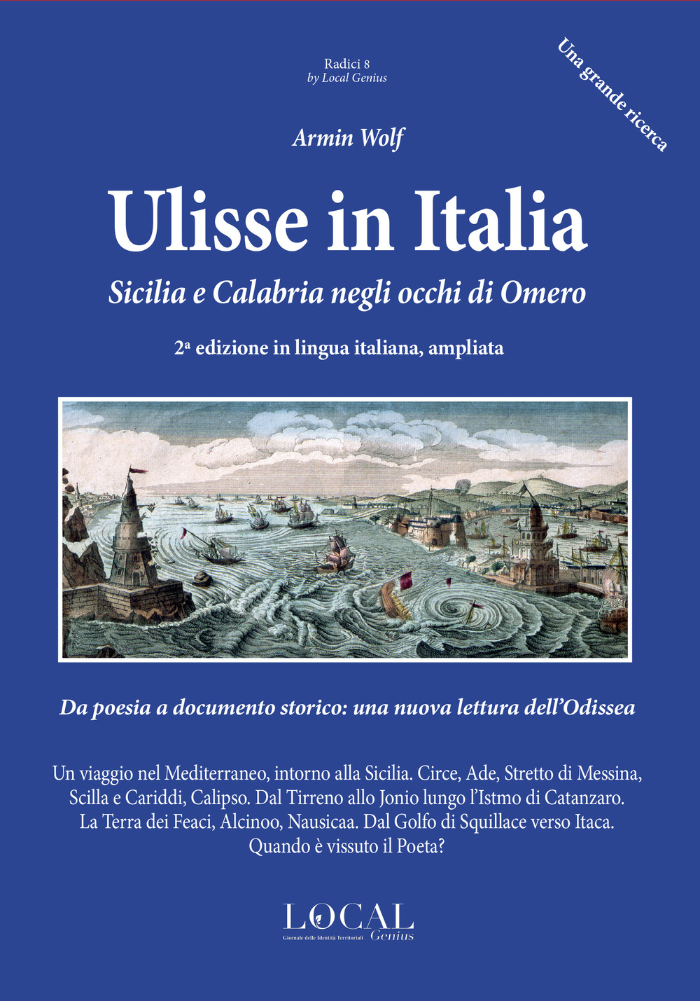 Ulisse in Italia. Sicilia e Calabria negli occhi di Omero. Ediz. ampliata