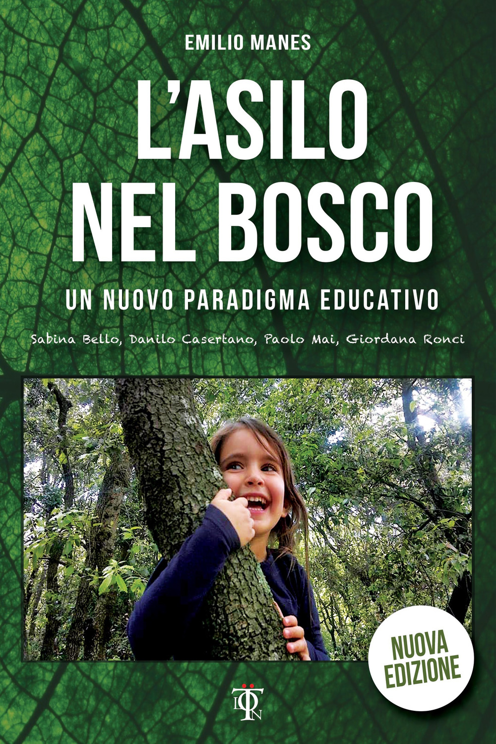 L'asilo nel bosco. Un nuovo paradigma educativo