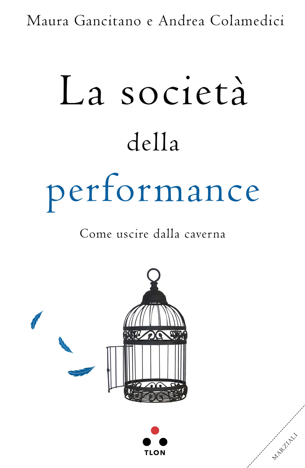 La società della performance. Come uscire dalla caverna