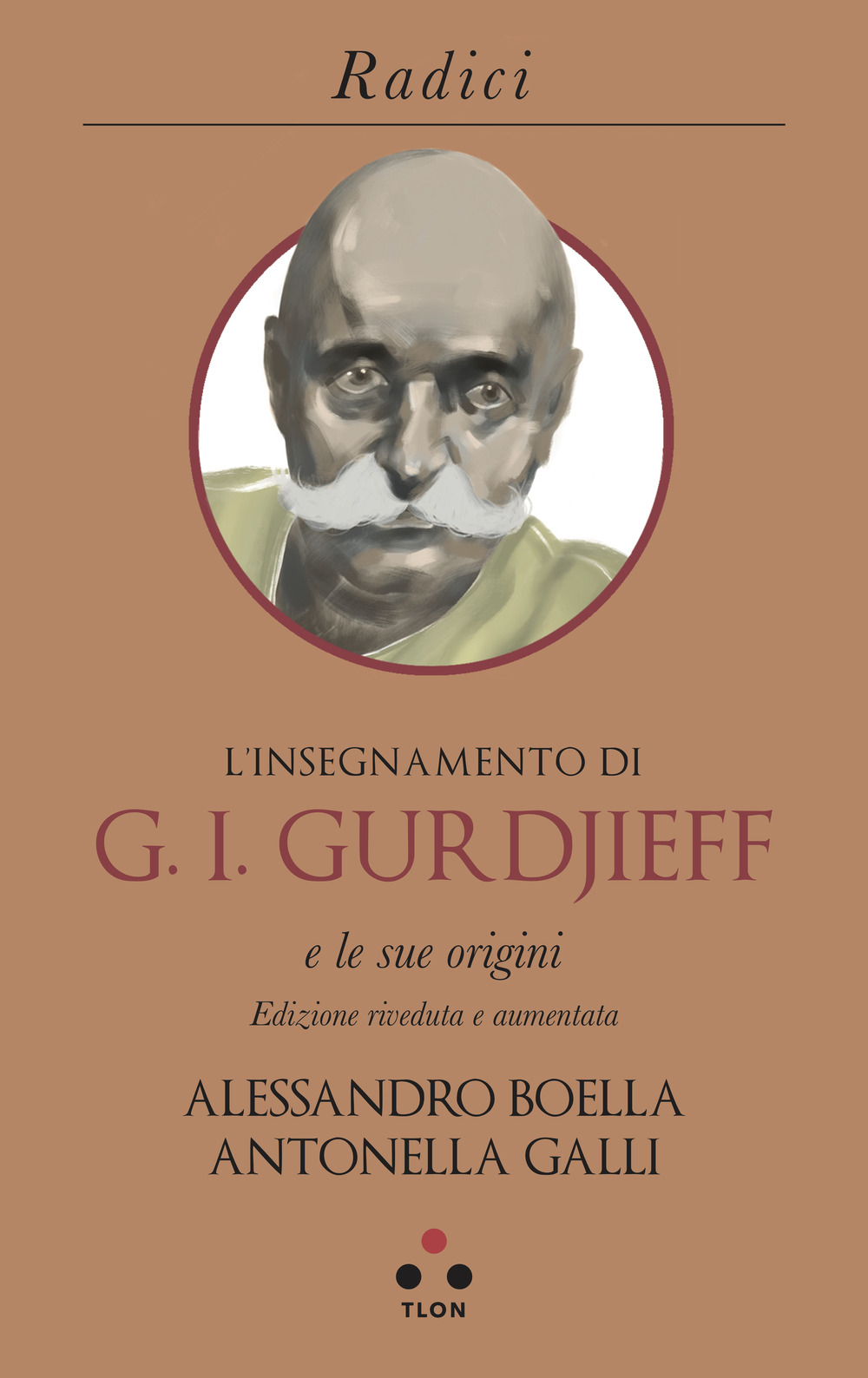 L'insegnamento di G. I. Gurdjieff e le sue origini