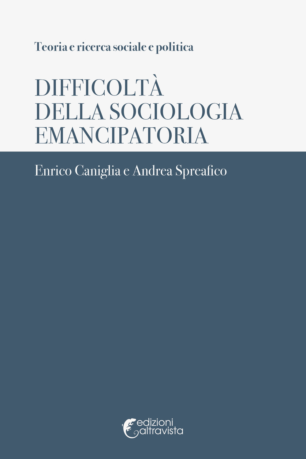 Difficoltà della sociologia emancipatoria