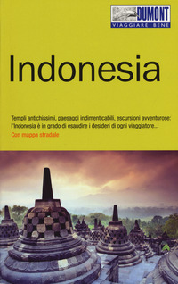 INDONESIA - VIAGGIARE BENE 2019