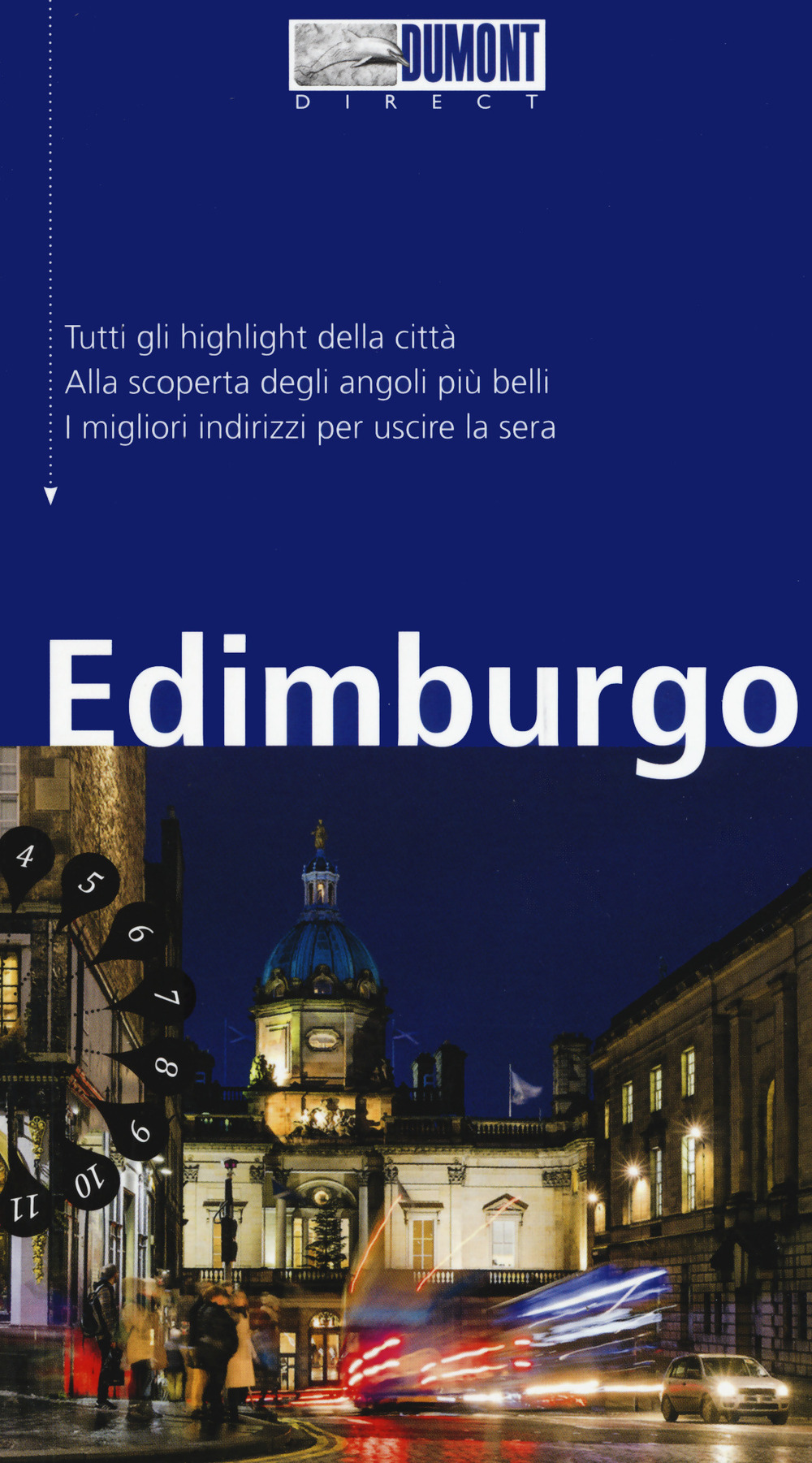 Edimburgo. Con mappa. Con Carta geografica ripiegata