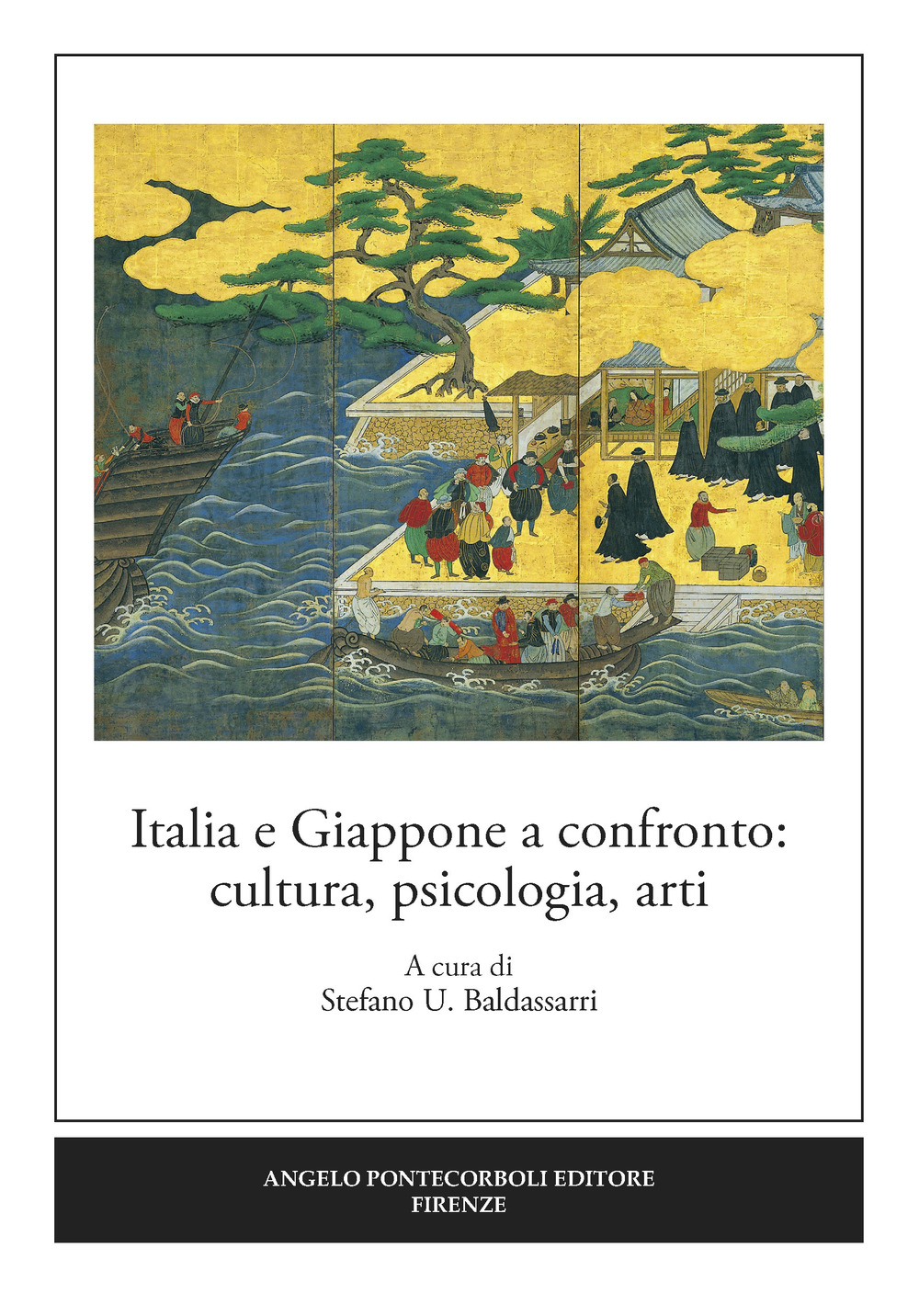 Italia e Giappone a confronto: cultura, psicologia, arti. Ediz. italiana e inglese
