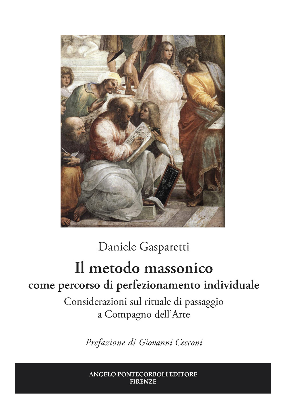 Il metodo massonico come percorso di perfezionamento individuale. Considerazioni sul rituale di passaggio a compagno dell'arte