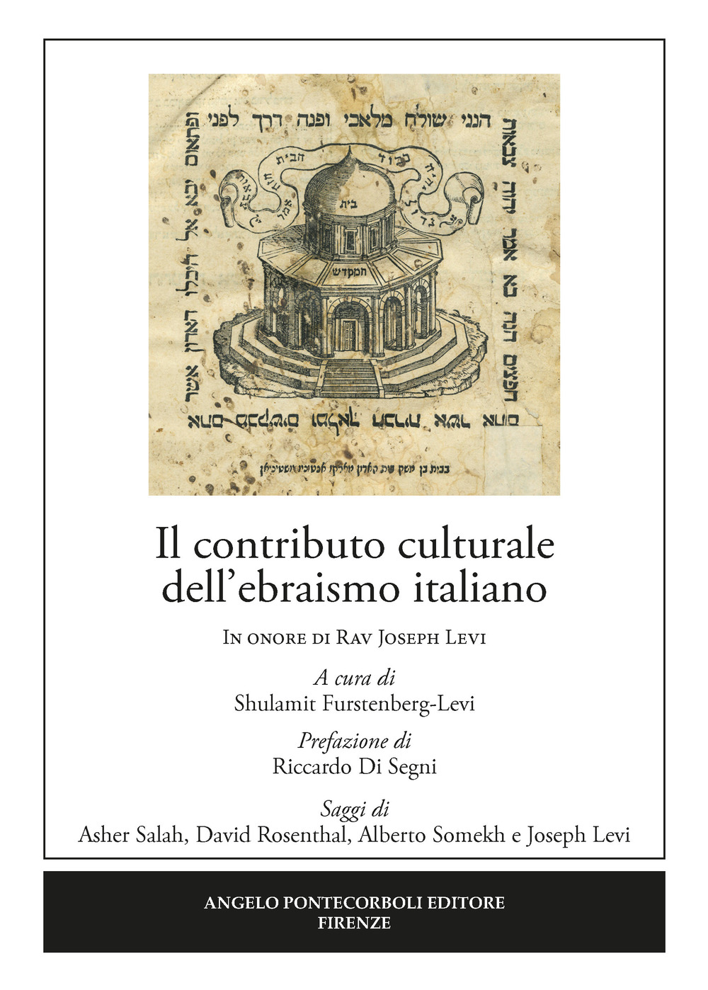 Il contributo culturale dell'ebraismo italiano. In onore di Rav Joseph Levi