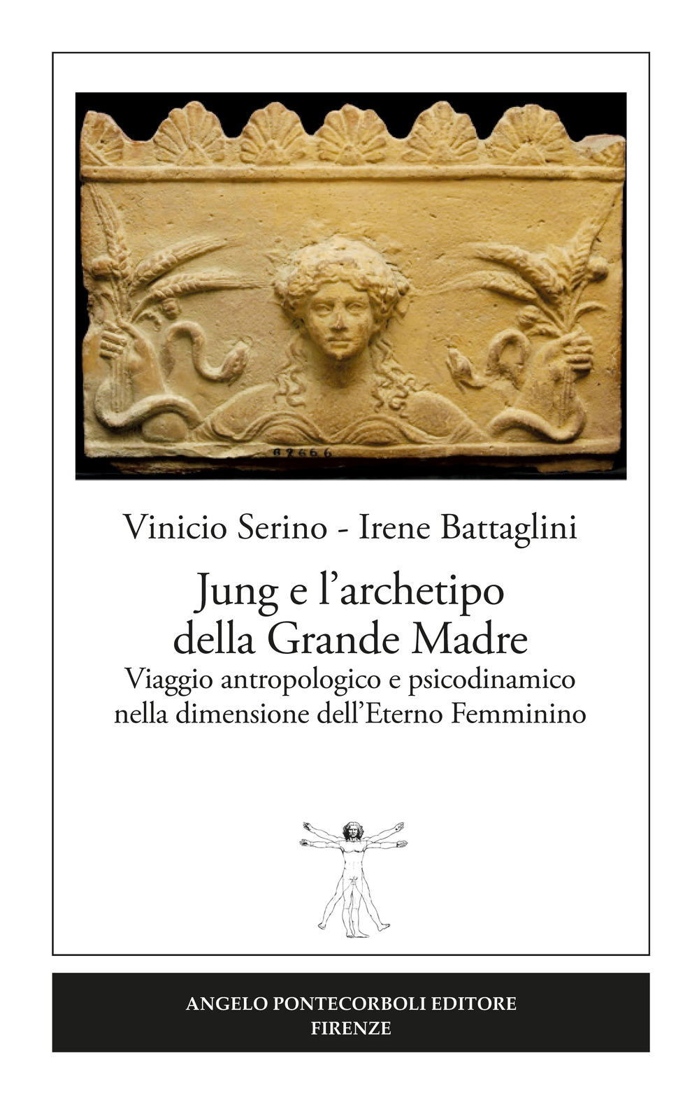 Jung e l'archetipo della grande madre. Viaggio antropologico e psicodinamico nella dimensione dell'eterno femminino