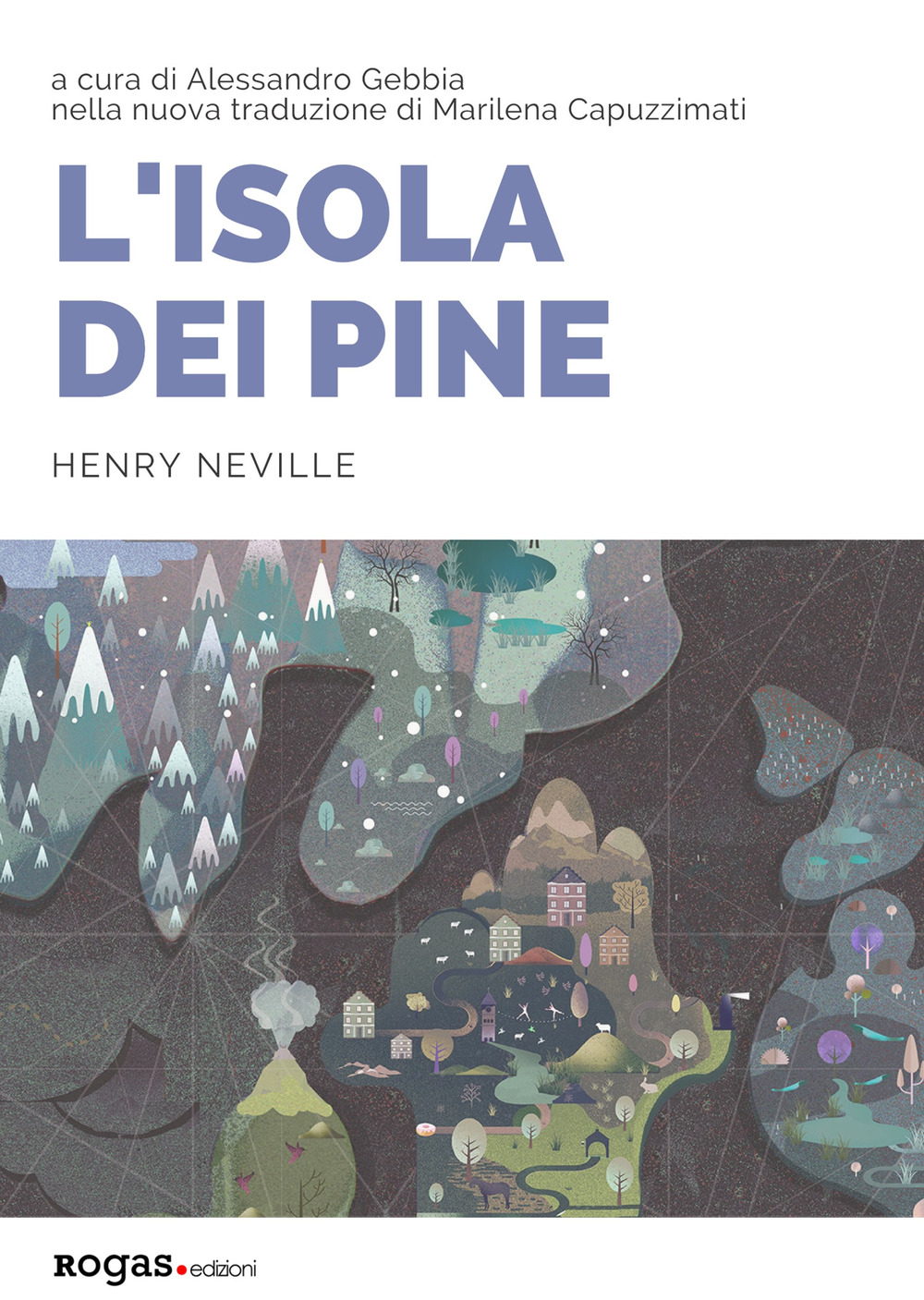 L'isola dei Pine. Ediz. inglese e italiana