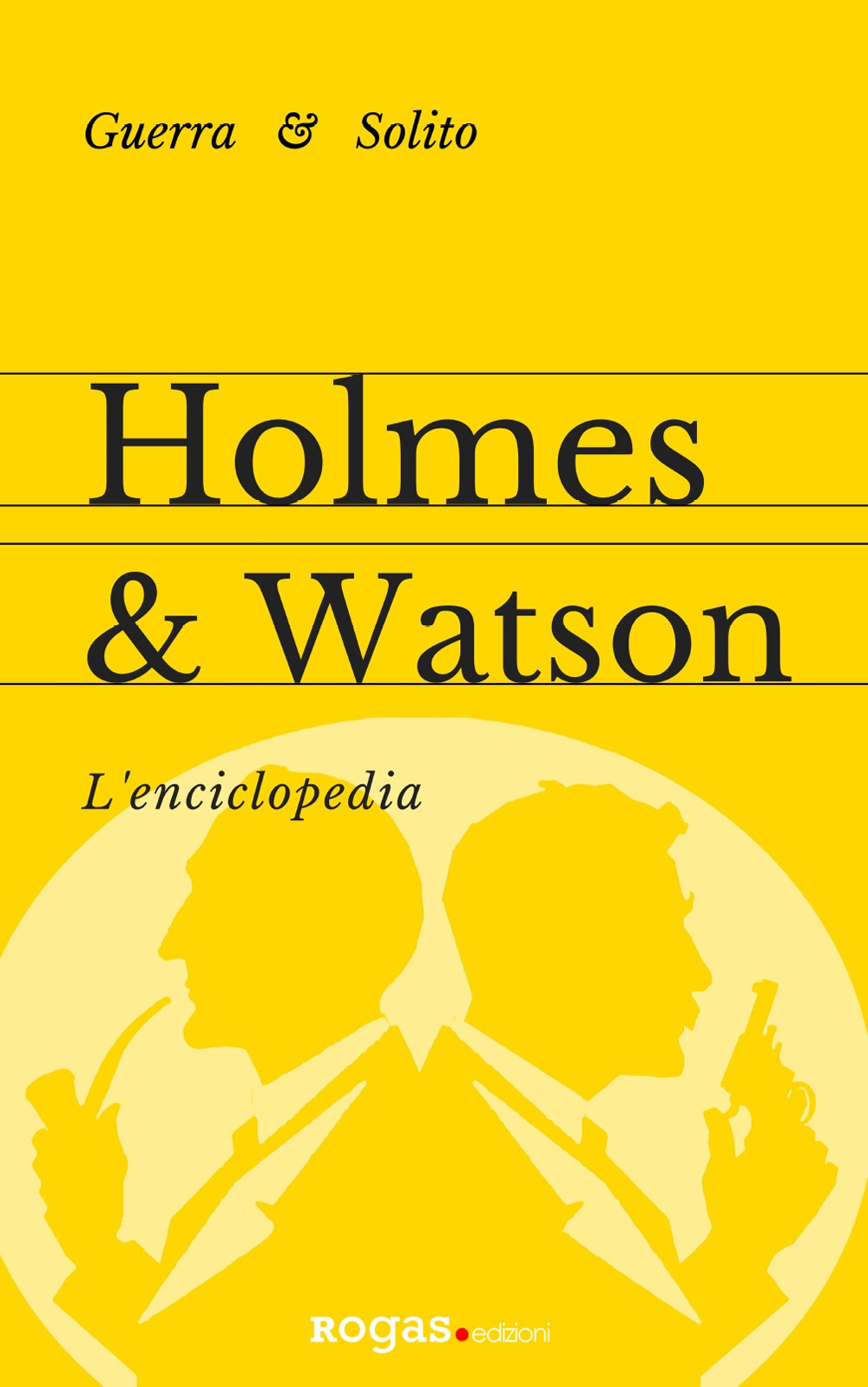Holmes e Watson. L'enciclopedia