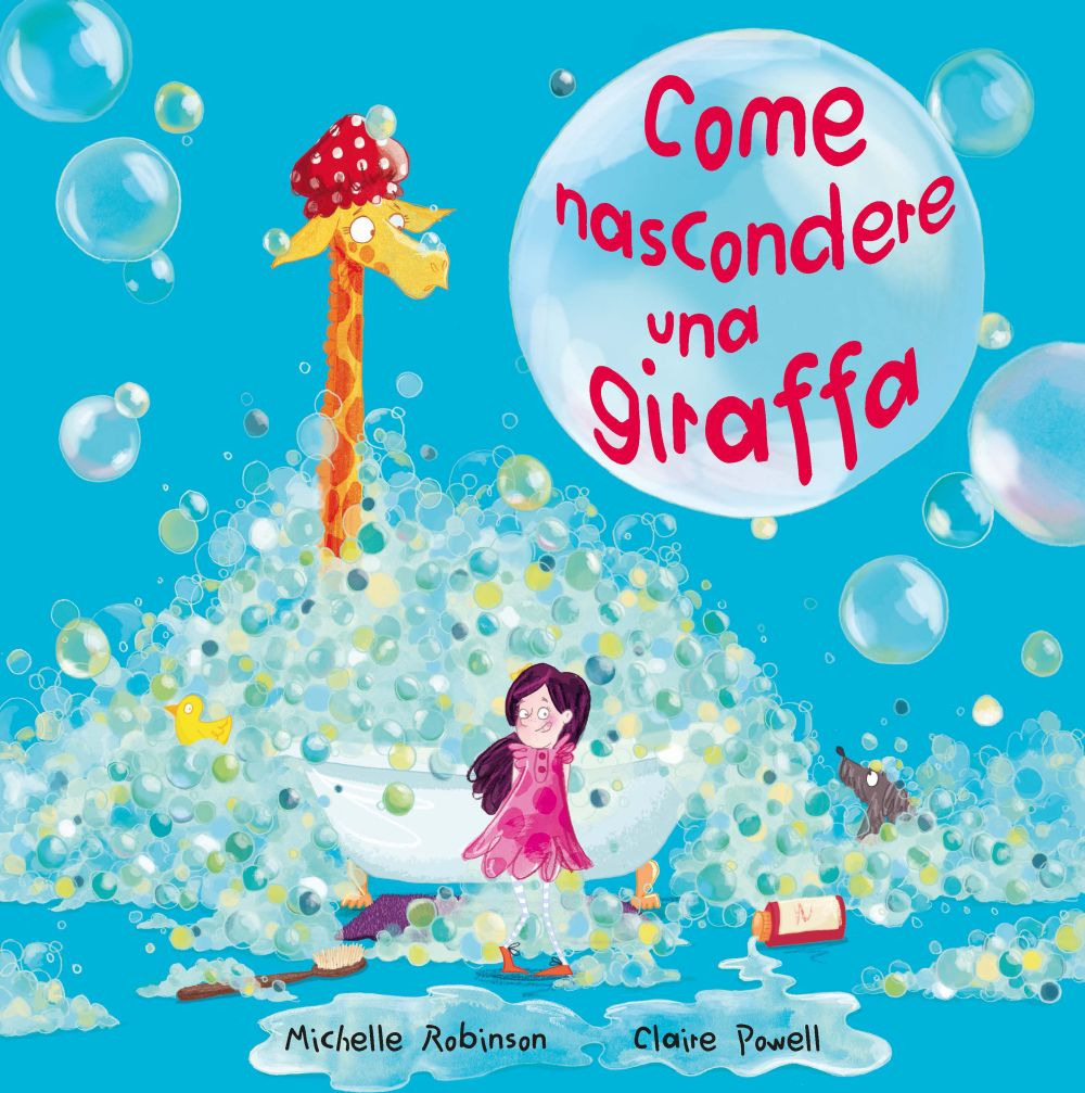 Come nascondere una giraffa. Ediz. a colori