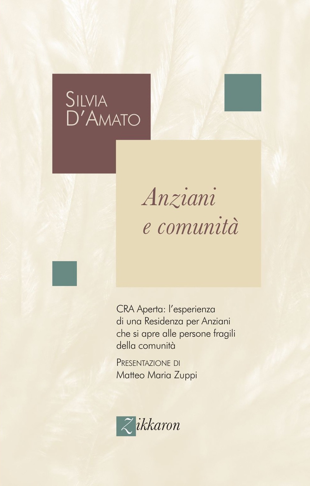 Anziani e comunità. CRA Aperta: l'esperienza di una Residenza per Anziani che si apre alle persone fragili della comunità