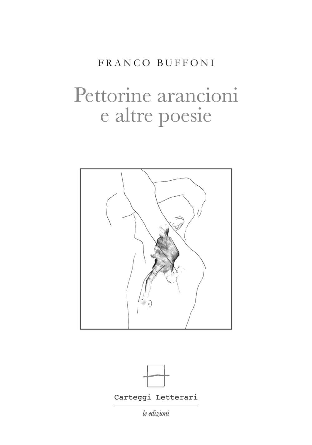 Pettorine arancioni e altre poesie