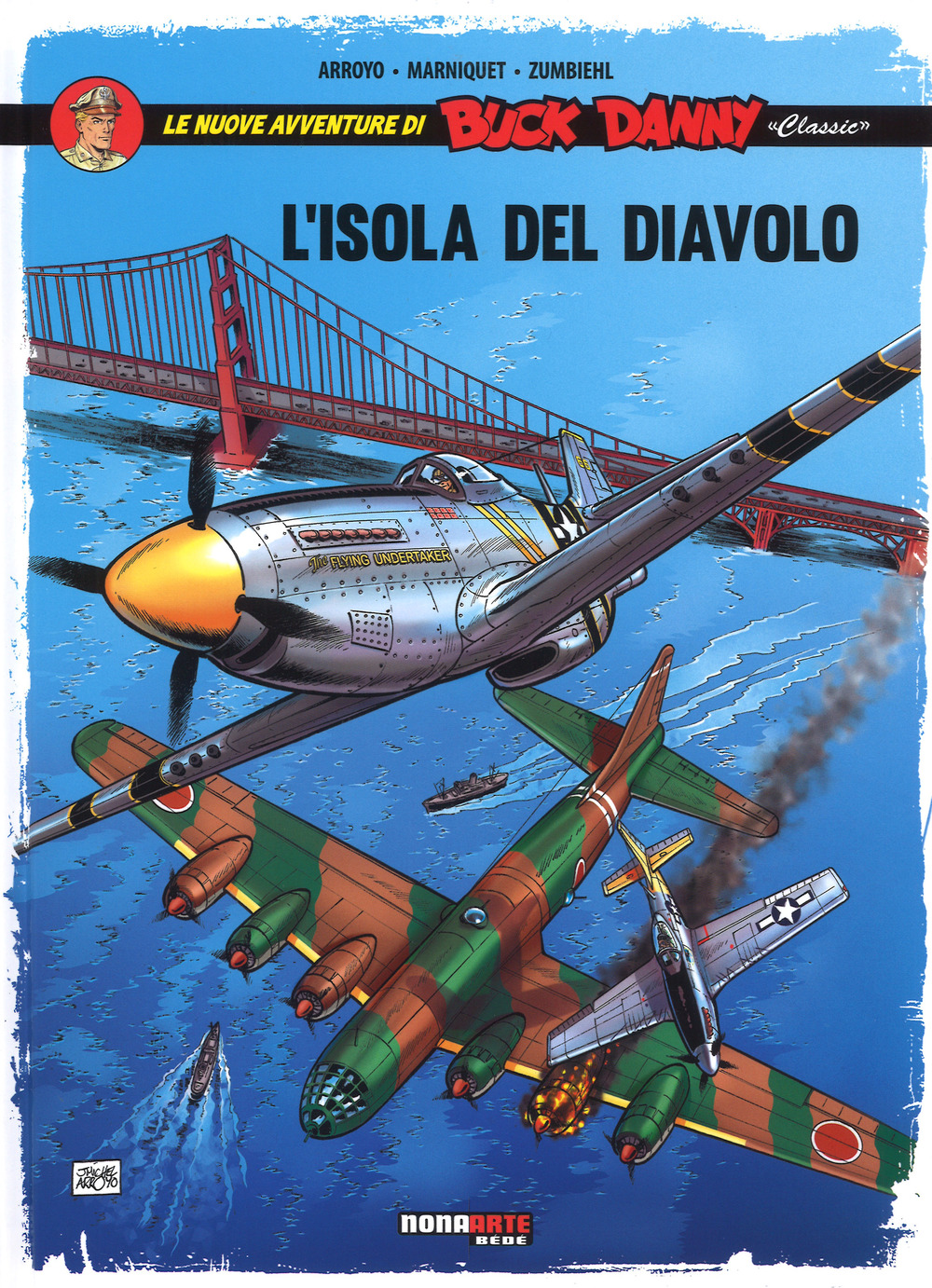 L'isola del diavolo. Le nuove avventure di Buck Danny «classic». Vol. 4