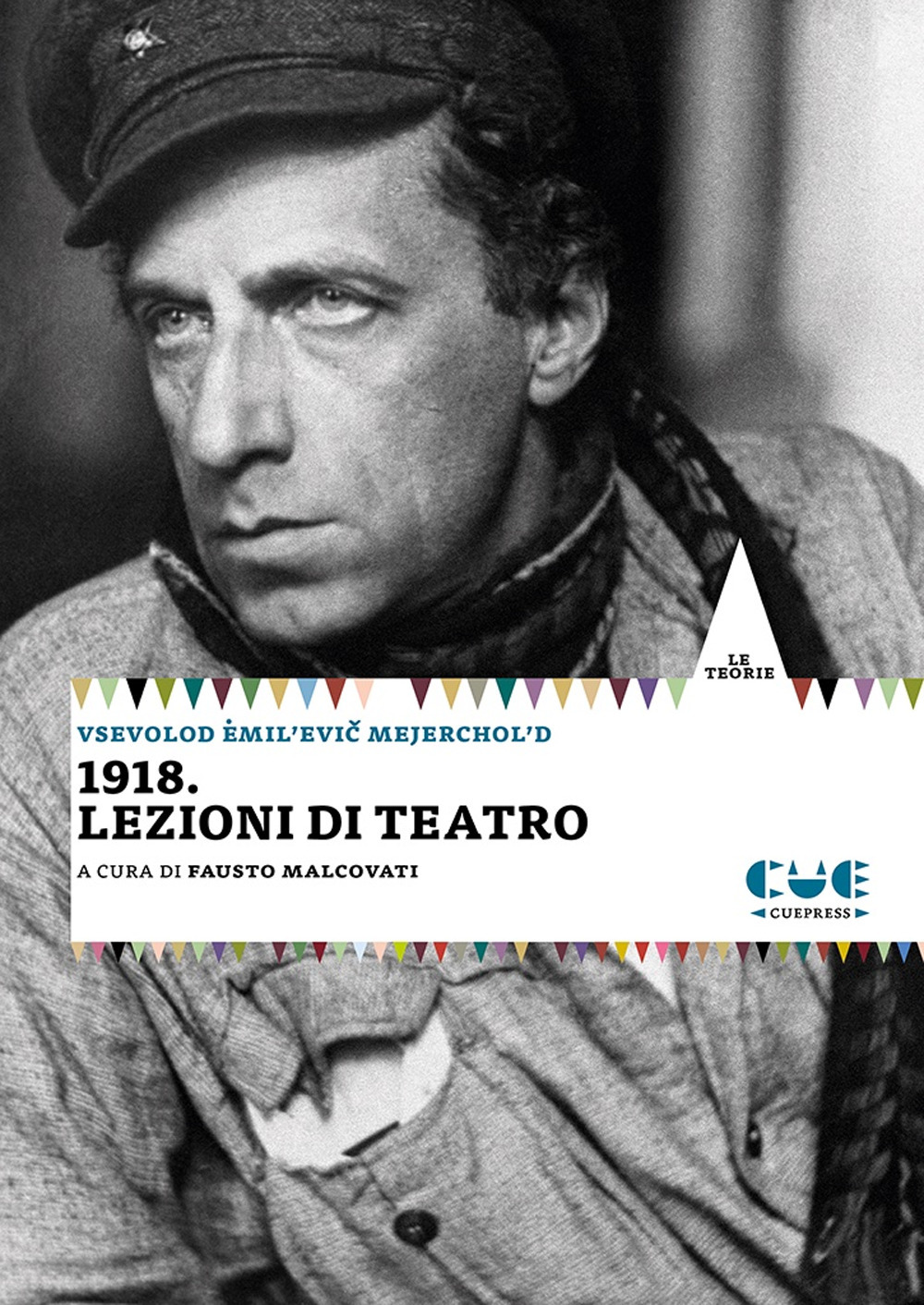 1918. Lezioni di teatro