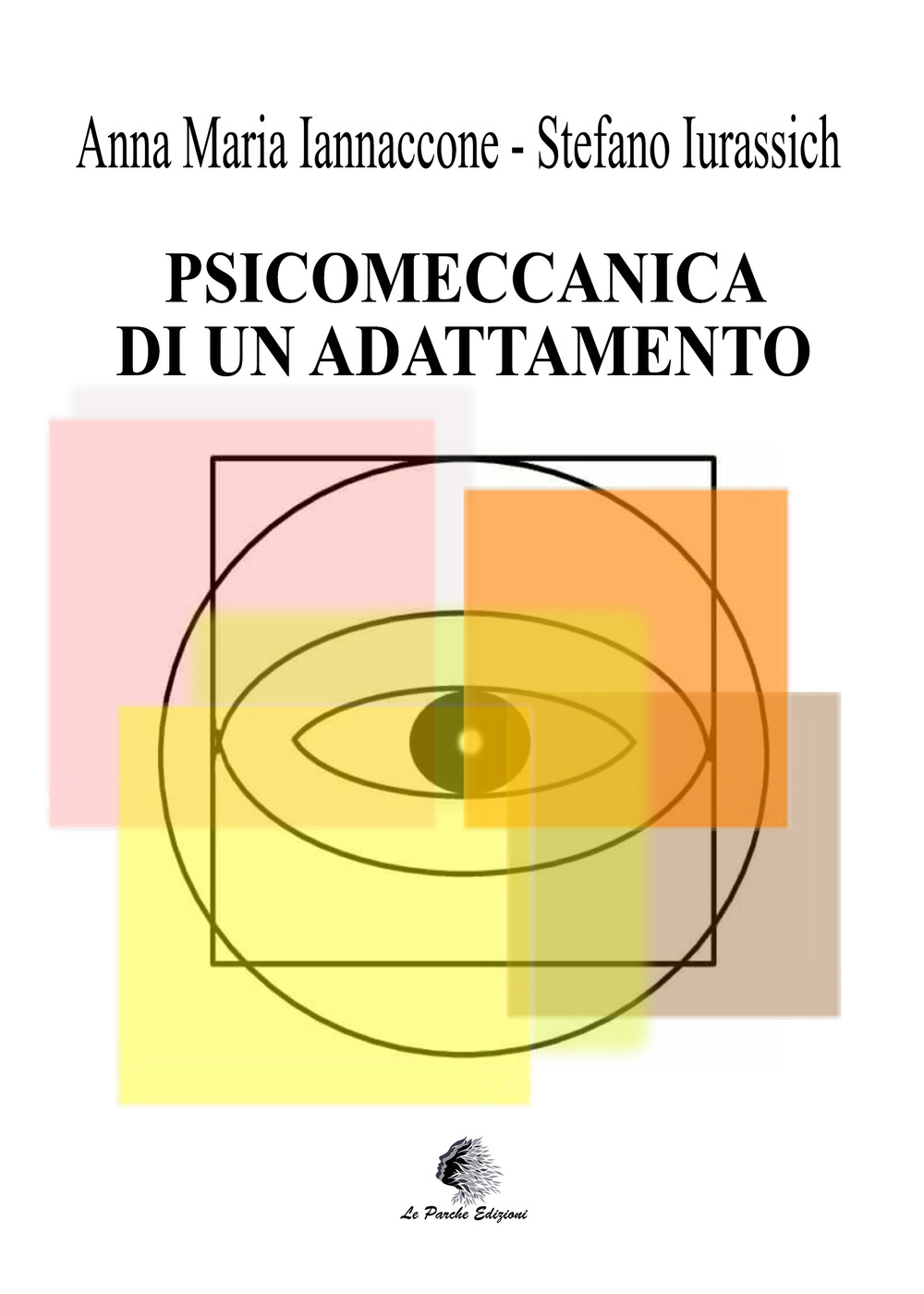 Psicomeccanica di un adattamento