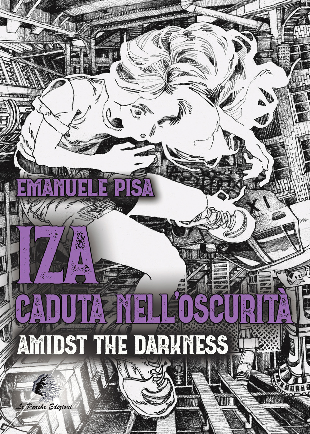 IZA caduta nell'oscurità. Amidst the Darkness