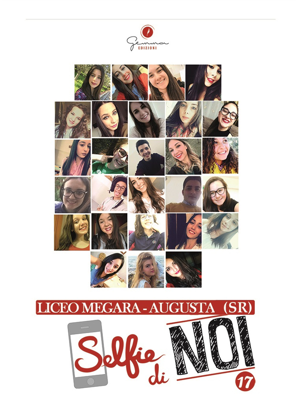Selfie di noi. Vol. 17: Liceo Megara-Augusta (SR)