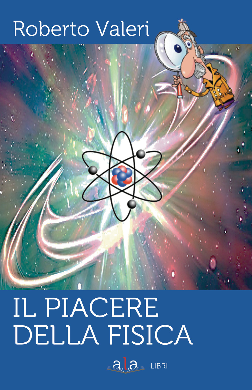 Il piacere della fisica