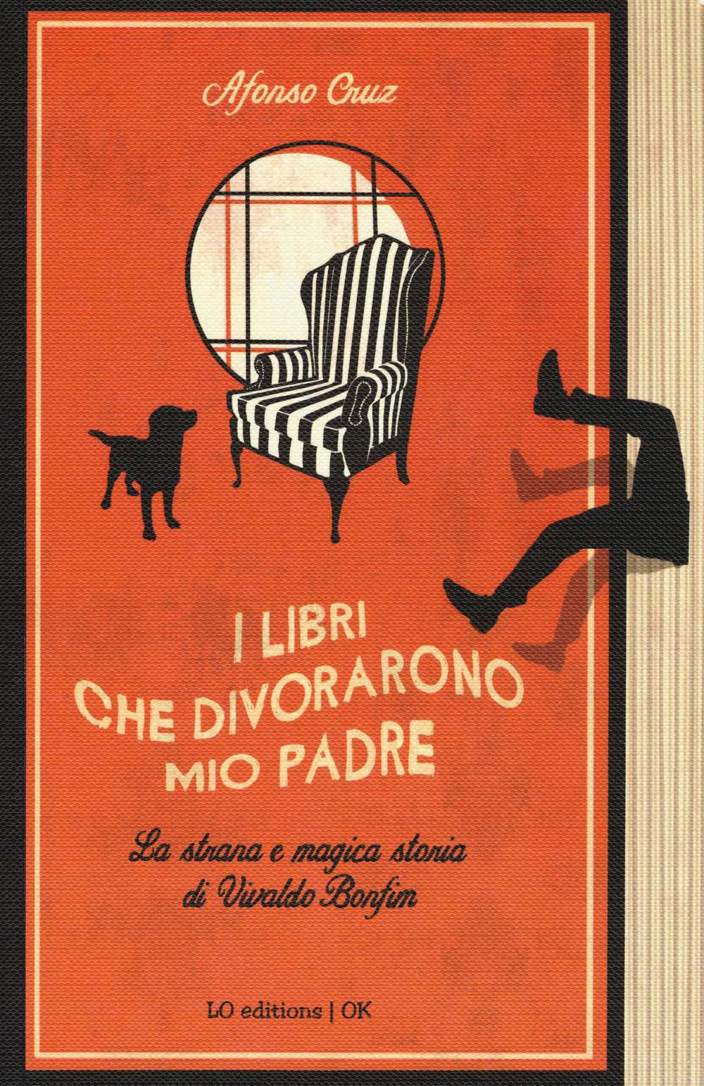 I libri che divorarono mio padre. La strana e magica storia di Vivaldo Bonfim