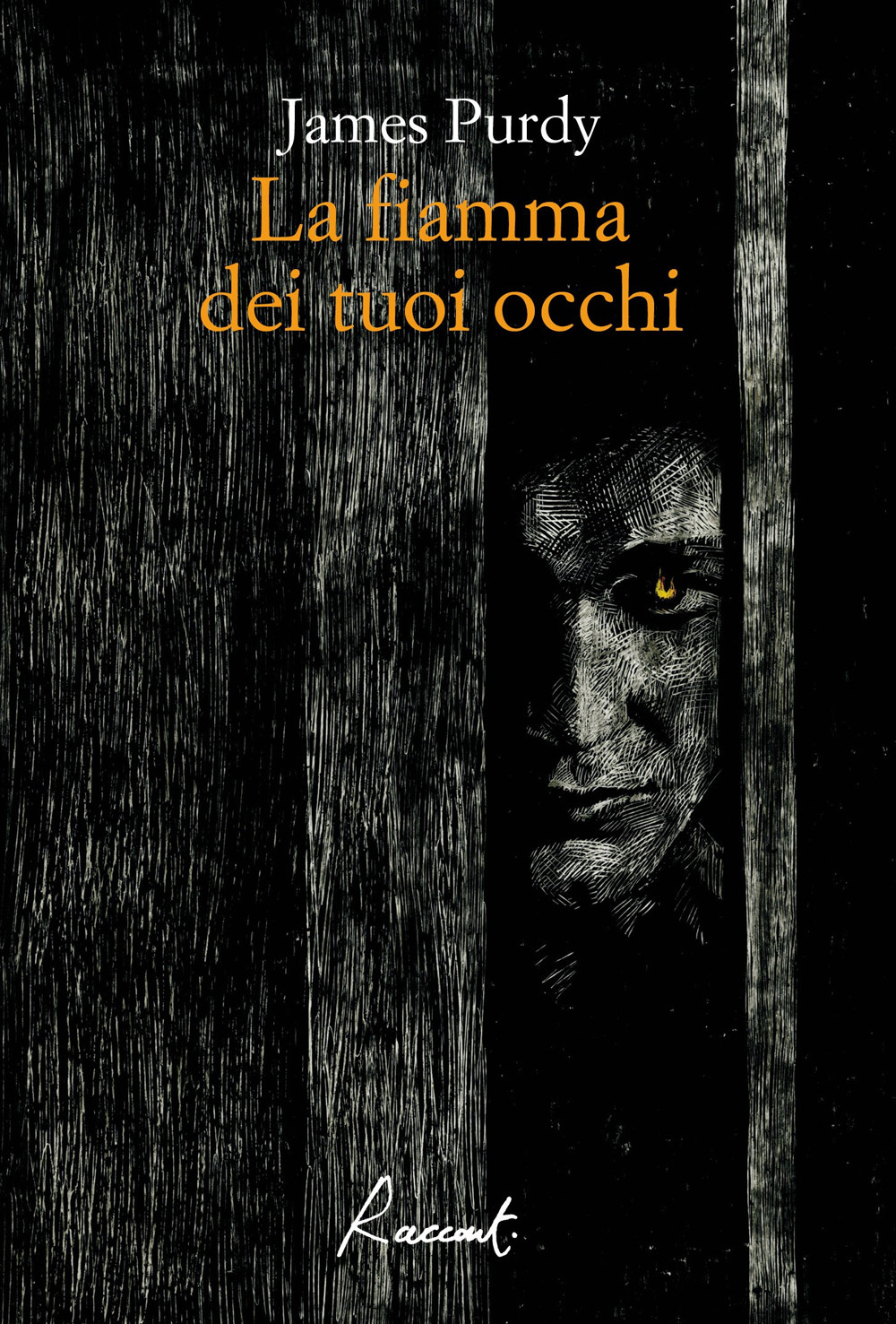 FIAMMA DEI TUOI OCCHI (LA) - Purdy James - 9788899767846