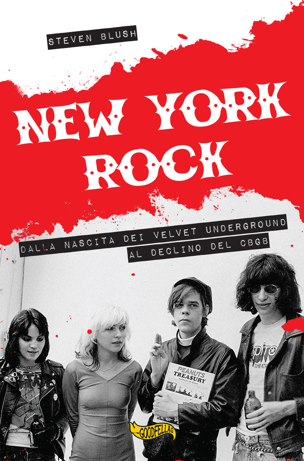 New York rock. Dalla nascita dei Velvet Underground al declino del CBGB