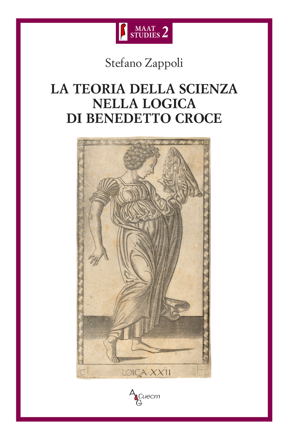 La teoria della scienza nella logica di Benedetto Croce