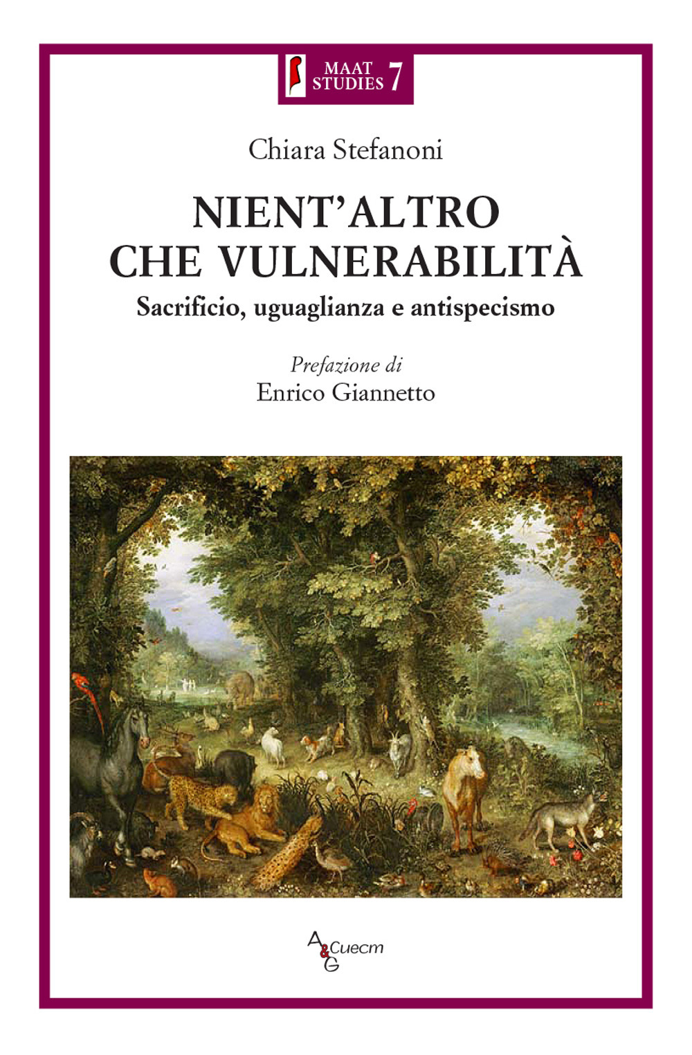 Nient'altro che vulnerabilità. Sacrificio, uguaglianza e antispecismo