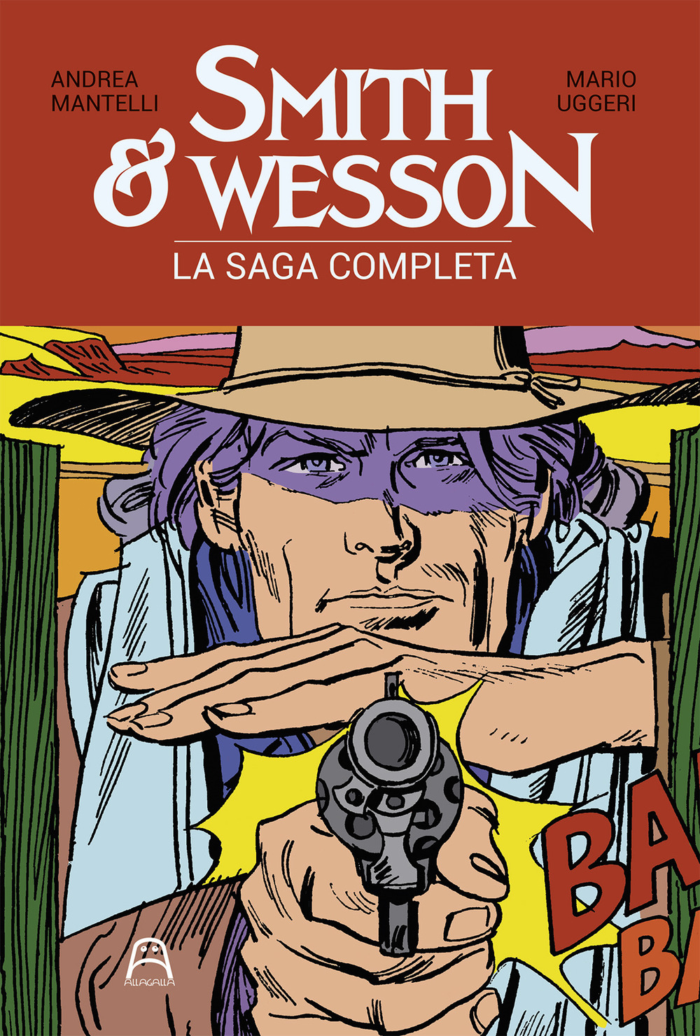 Smith & Wesson. La saga completa